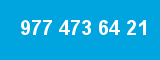 977 473 64 21 977 473 64 21